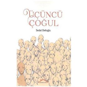 Üçüncü Çoğul - Sedat DelioğlU