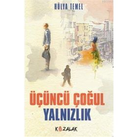 Üçüncü Çoğul Yalnızlık - Hülya Temel
