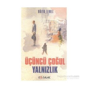 Üçüncü Çoğul Yalnızlık - Hülya Temel