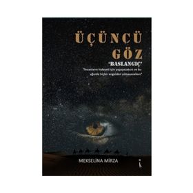 Üçüncü Göz Başlangıç - Mekselina Mirza