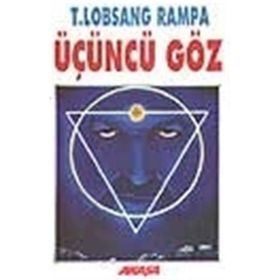 ÜÇÜNCÜ GÖZ - LOBSANA RAMPA