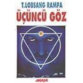 ÜÇÜNCÜ GÖZ - LOBSANA RAMPA