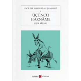 Üçüncü Harname - Hayrullah Şanzumi