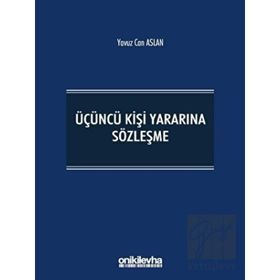 Üçüncü Kişi Yararına Sözleşme - Yavuz Can Aslan
