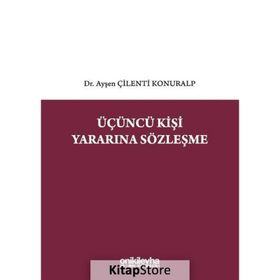 Üçüncü Kişi Yararına Sözleşme - Yavuz Can Aslan