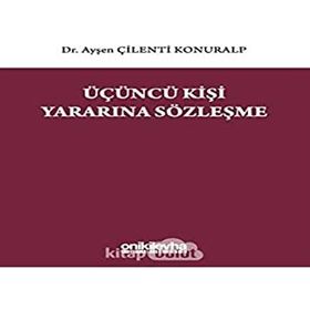 Üçüncü Kişi Yararına Sözleşme - Yavuz Can Aslan