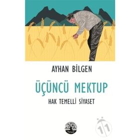 Üçüncü Mektup - Ayhan Bilgen