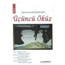 Üçüncü Öküz - Mehmet Çemişkezek