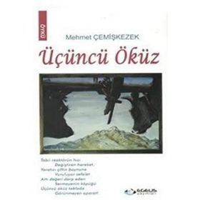 Üçüncü Öküz - Mehmet Çemişkezek