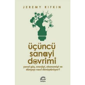 Üçüncü Sanayi Devrimi - Jeremy Rifkin