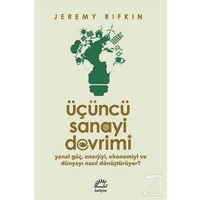Üçüncü Sanayi Devrimi - Jeremy Rifkin