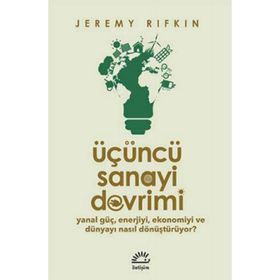 Üçüncü Sanayi Devrimi - Jeremy Rifkin
