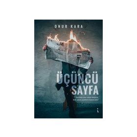 Üçüncü Sayfa - Onur Kara