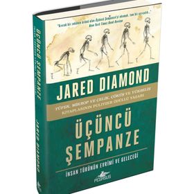 Üçüncü Şempanze - Insan Türünün Evrimi Ve Geleceği (ciltli) - Jared Diamond