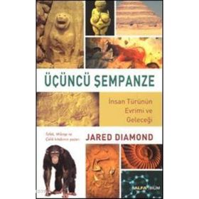 ÜÇÜNCÜ ŞEMPANZE - JARED DIAMOND