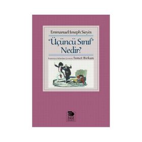 Üçüncü Sınıf Nedir? - Emmanuel Joseph Sieyes