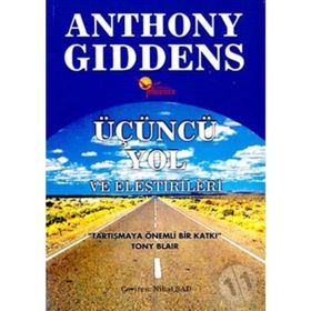 ÜÇÜNCÜ YOL - ANTHONY GIDDENS