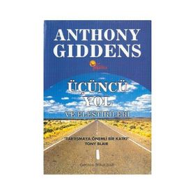 ÜÇÜNCÜ YOL - ANTHONY GIDDENS