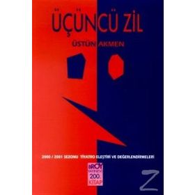 Üçüncü Zil - Üstün Akmen
