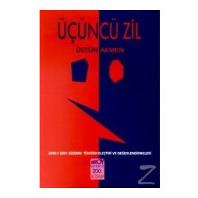 Üçüncü Zil - Üstün Akmen