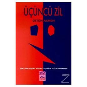 Üçüncü Zil - Üstün Akmen