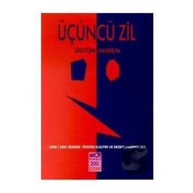 Üçüncü Zil - Üstün Akmen
