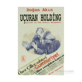 UÇURAN HOLDING ÇİLLER`İN CAN SIKICI BELGESELI - DOĞAN AKIN