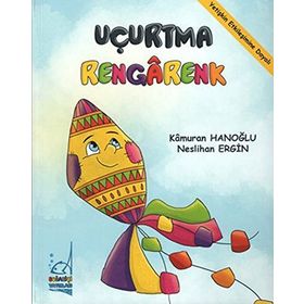 Uçurtma Rengarenk - Kamuran Hanoğlu