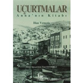 Uçurtmalar - İlias Venezis