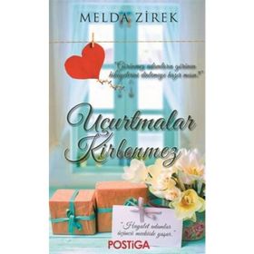 Uçurtmalar Kirlenmez - Melda Zirek