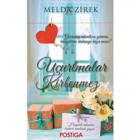 Uçurtmalar Kirlenmez - Melda Zirek