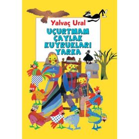 Uçurtmam Çaylak Kuyrukları Yarka - Yalvaç Ural