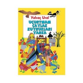 Uçurtmam Çaylak Kuyrukları Yarka - Yalvaç Ural