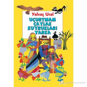 Uçurtmam Çaylak Kuyrukları Yarka - Yalvaç Ural