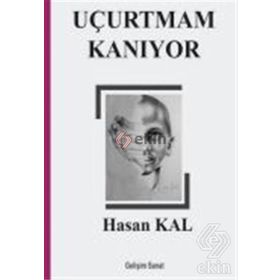 Uçurtmam Kanıyor - Hasan Kal