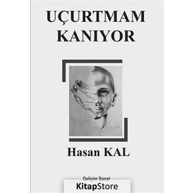 Uçurtmam Kanıyor - Hasan Kal