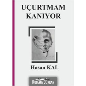 Uçurtmam Kanıyor - Hasan Kal