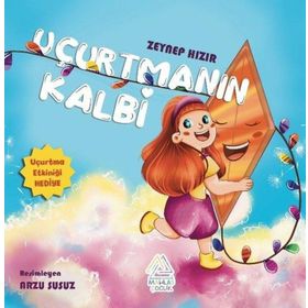Uçurtmanın Kalbi Zeynep Hızır