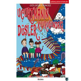 Uçurtmanın Yeni Kuyruğu - Gülsüm Cengiz