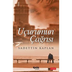 Uçurum Çağrısı - Sadettin Kaplan