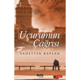 Uçurum Çağrısı - Sadettin Kaplan