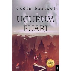 Uçurum Fuarı - Çağın Özbilgi
