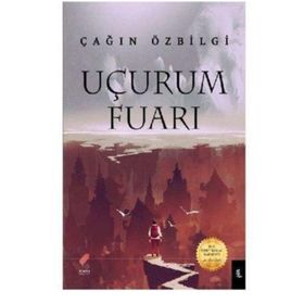 Uçurum Fuarı - Çağın Özbilgi