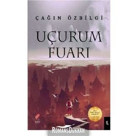 Uçurum Fuarı - Çağın Özbilgi