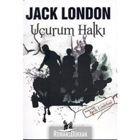UÇURUM HALKI - JACK LONDON