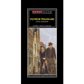 UÇURUM İNSANLARI - JACK LONDON