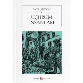 UÇURUM İNSANLARI - JACK LONDON