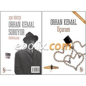 Uçurum - Orhan Kemal Soruyor - Işık Öğütçü Orhan Kemal