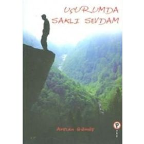Uçurumda Saklı Sevdam - Arslan Gümüş