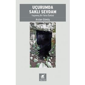 Uçurumda Saklı Sevdam - Arslan Gümüş